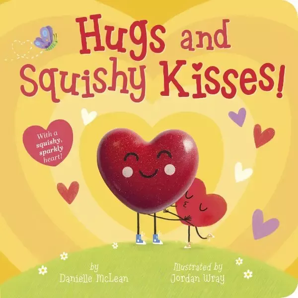 Book: Hugs & Squishy Kisses!