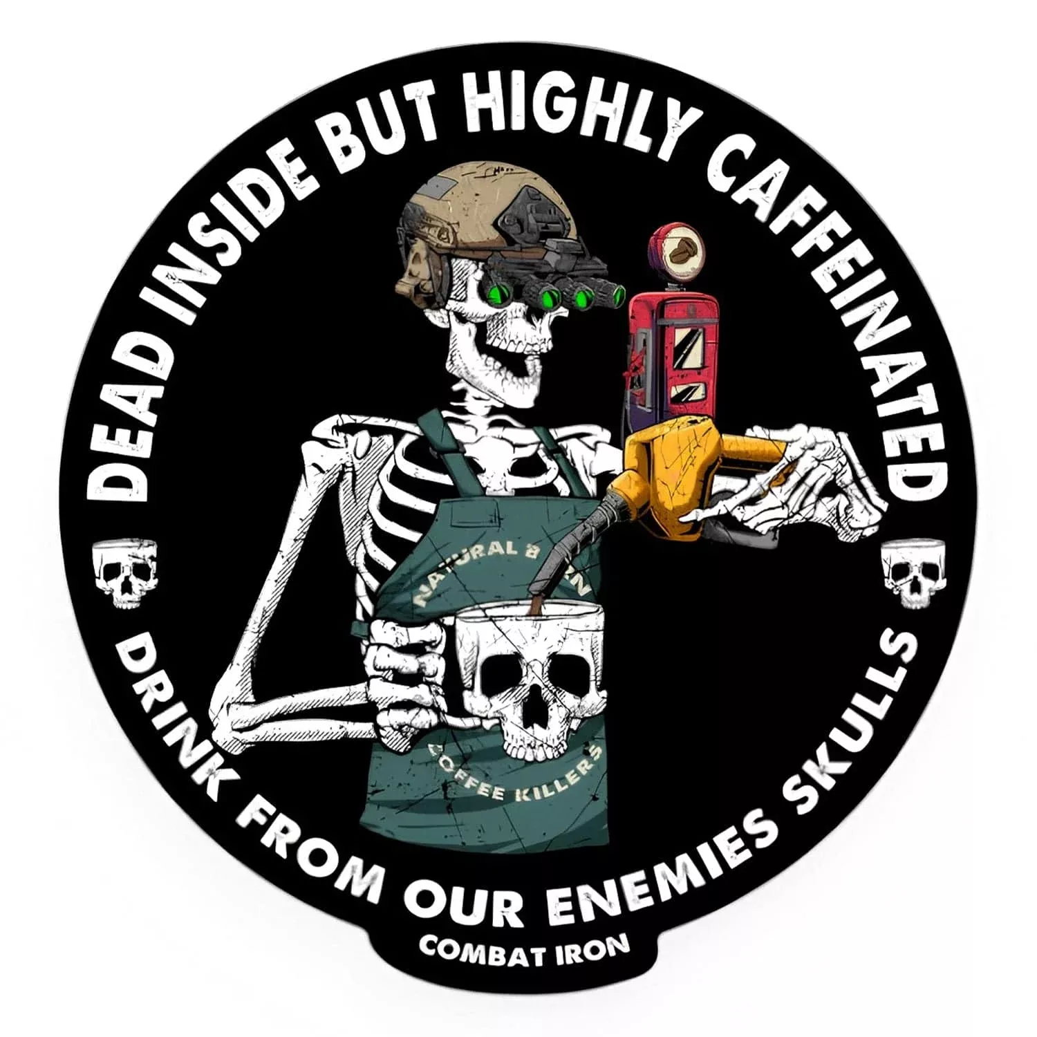 Dead Inside but Highly Caffeinated Decal Sticker