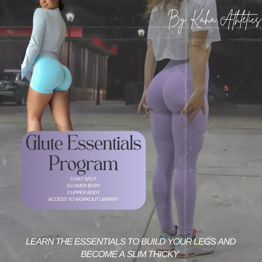 Glute Essentials Program
