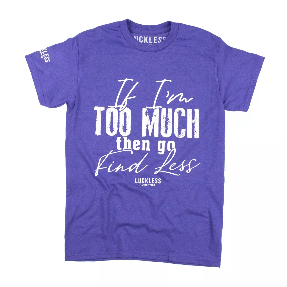 Go Find Less Tee