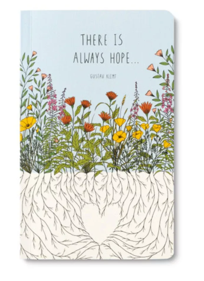 Journal - There Is Always Hope