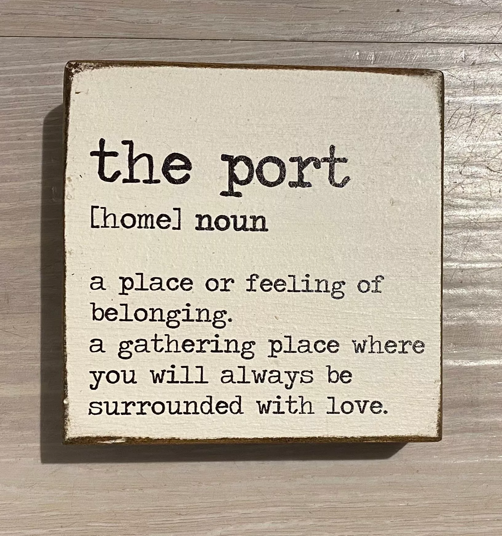 The Port Definition Rustic Block
