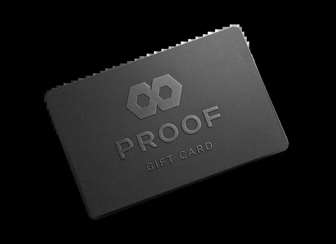 PROOF Gift Card