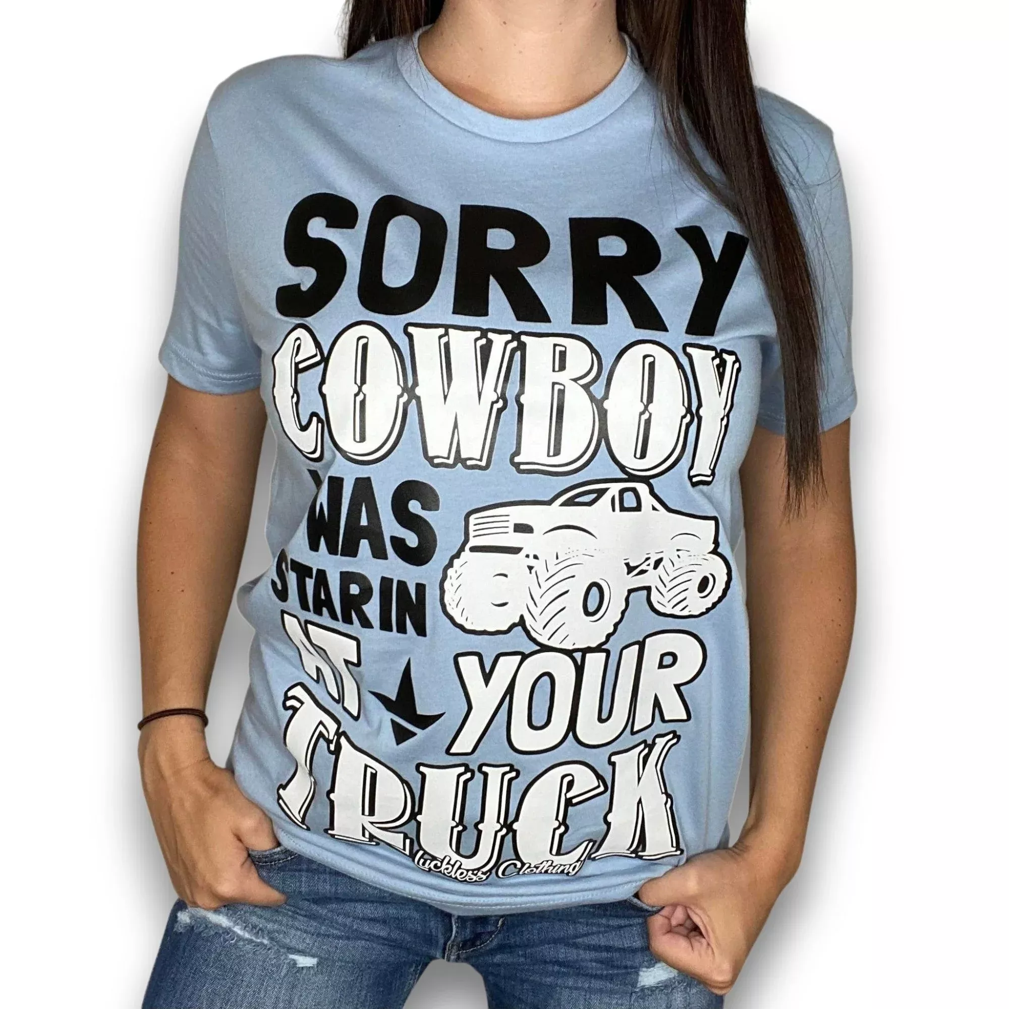 Sorry Cowboy Tee