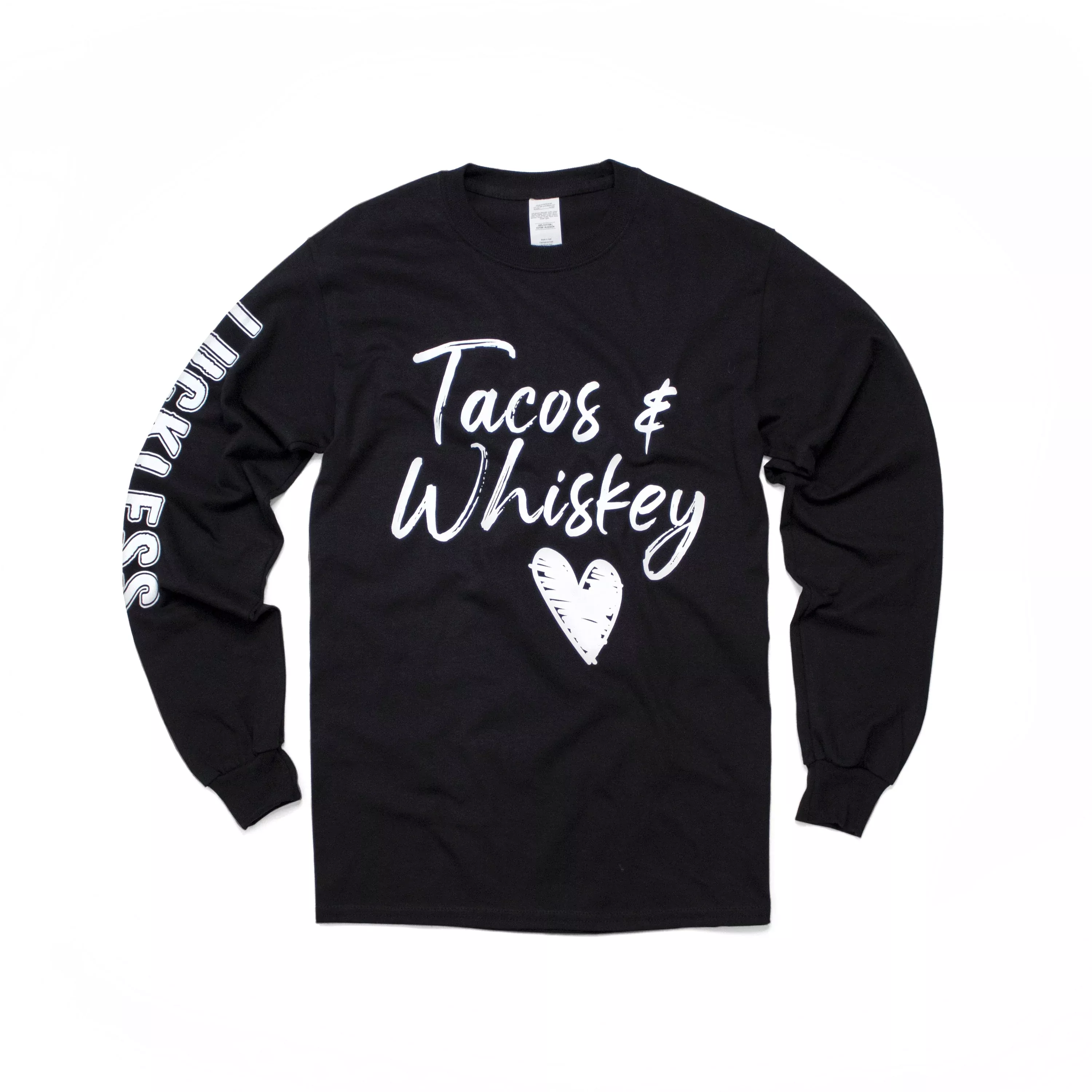 Tacos and Whiskey Long Sleeve