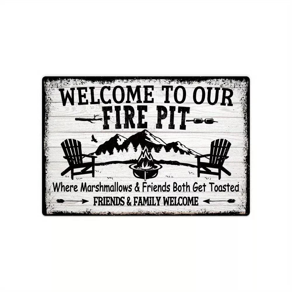TMSG23 - Welcome To Our Firepit Metal Sign